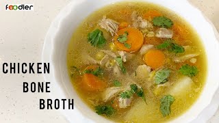 Chicken Bones SoupChicken Bone Broth Recipe [upl. by Onia449]