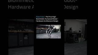 Adam A New Era of Biomimetic Robotics  Robo News  Latest Robotics News amp Updates within 24 Hours [upl. by Wil847]