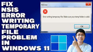 How To Fix NSIS Error Writing Temporary File Problem in Windows 11 Solution [upl. by Tsai]