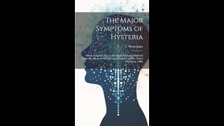 The Major Symptoms of Hysteria by Pierre Janet  Audiobook [upl. by Alessandro]