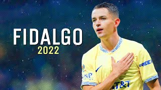 Alvaro Fidalgo • Mejores Jugadas Regates y Goles 2022 [upl. by Sachsse]