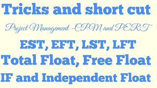 Tricks for EST EFT LST LFT Total float free float in project management [upl. by Bridgid]