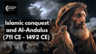 Islamic conquest and AlAndalus from 711 CE  1492 CE Explained in 6 minutesdocumentaryhistory [upl. by Yks]