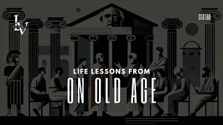 Life lessons from On Old Age by Cicero [upl. by Audie]