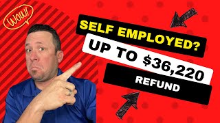 Self Employed Tax Credit Review  Up to 36220 refund [upl. by Hax]