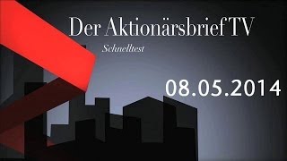 08052014  Schnelltest Der Aktionärsbrief TV [upl. by Ellynn]