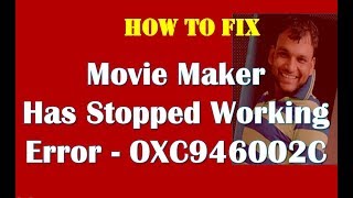 Win Movie Maker Transcoder has stopped Working [upl. by Broderick]