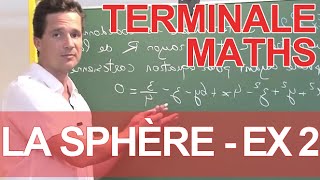 La sphère  Ex 2  Géométrie dans lespace  MATHS  TS  Les Bons Profs [upl. by Barra711]