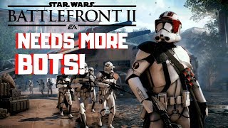 Why Battlefront 2 NEEDS More Bots [upl. by Hilaire]