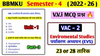 VAC  2 Environmental studies Top MCQ।। Bbmku Semester 4 Vac 2 important MCQ questions।। VAC 2 EVS [upl. by Stringer860]