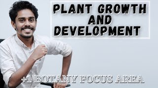 PLANT GROWTH AND DEVELOPMENTBOTANY FOCUS AREA CLASS 11 മലയാളം [upl. by Amlet]