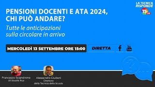 Pensioni docenti e Ata 2024 chi può andare Tutte le anticipazioni sulla circolare in arrivo [upl. by Olyhs]