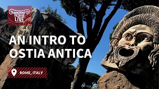 Ostia Antica Chapter 1 An Introduction and Overview  Ancient Rome Live [upl. by Noni]