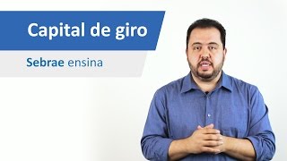 Empreendedorismo de sucesso  Gestão financeira O que é capital de giro  O Sebrae MS ensina [upl. by Rebak]