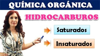 HIDROCARBUROS SATURADOS E INSATURADOS🏵QUÍMICA ORGÁNICA [upl. by Korfonta775]