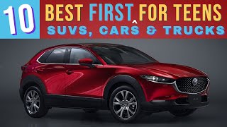 10 Best FIRST Cars Trucks amp SUVs for TEENS [upl. by Lahcsap]