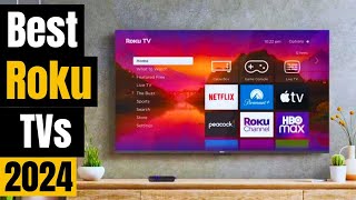 Best Roku Tvs 2024 Budget Premium amp More [upl. by Dlonyar]