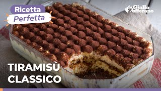 TIRAMISÙ CLASSICO – L’INTRAMONTABILE RICETTA del dolce italiano più amato del mondo ❤️😍😋 [upl. by Deehsar497]