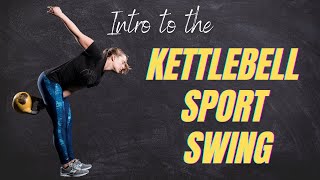 Intro to the Kettlebell Sport swing [upl. by Joannes]