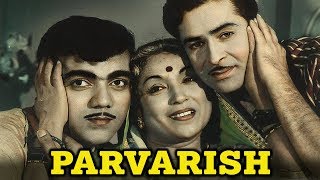 Parvarish 1958 Superhit Classic Movie  परवरिश  Raj Kapoor Mala Sinha Mehmood [upl. by Enileme248]