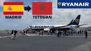 Madrid to Tetouan Sania Ramel  RYANAIR  TRIP REPORT  Boeing 737800  TripReportRYANAIRB737 [upl. by Terry400]