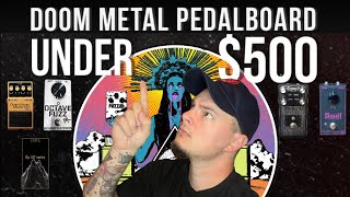 Budget DOOM METAL pedalboard under 500 [upl. by Kinsley]