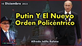 Jalife  Putin Y El Nuevo Orden Policéntrico [upl. by Annabella]