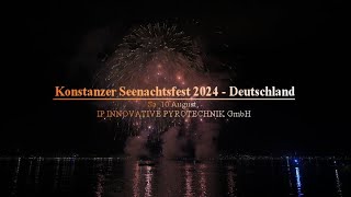 Konstanzer Seenachtsfest 2024  Deutschland 4K HDR uncut [upl. by Egas]