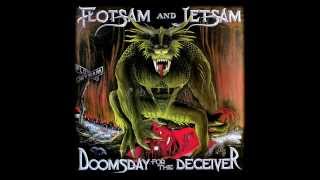 Flotsam And Jetsam  She Took An Axe Studio Version [upl. by Atiek]