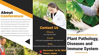 5th International Conference on Plant Pathology Diseases and Immune System [upl. by Anemolif755]