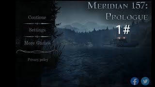 Meridian 157prologue gameplay 1 [upl. by Amato297]