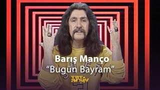 Barış Manço  Bugün Bayram 1986  TRT Arşiv [upl. by Bluefarb]