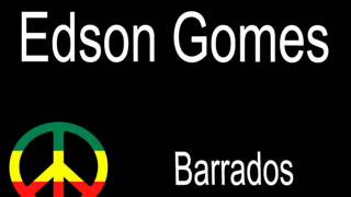 Barrados  Edson Gomes [upl. by Modestia]