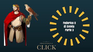 Federico II di Svevia  Parte 3 [upl. by Sackey]