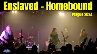 Enslaved Homebound Live 2024 in Prague [upl. by Adriel]