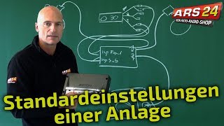 Verstärker im Auto richtig einstellen I Tutorial I ARS24 [upl. by Ieluuk]