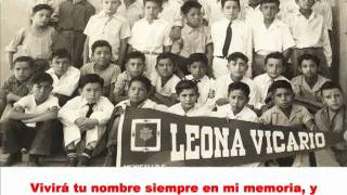 Himno Leona Vicario Mexicali [upl. by Justen]