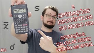 Calculadora Científica  43  Calcular Desvio Padrão Amostral ModoSD [upl. by Onil]