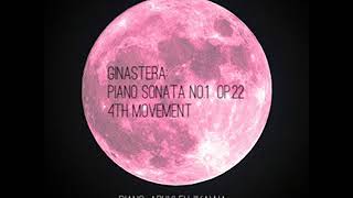 ヒナステラ ピアノソナタ1番４楽章 Ginastera Piano Sonata no1 op22 4th movement [upl. by Ybbor]