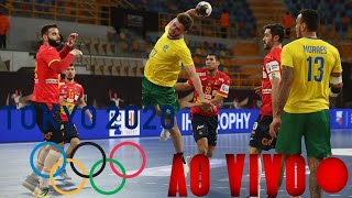 BRASIL X ESPANHA AO VIVO HANDEBOL MASCULINO OLIMPÍADAS DE TÓQUIO [upl. by Youngran]