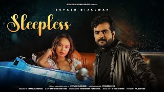 Sleepless Suyash Bijalwans Latest Hindi Song 2024 official Music Video [upl. by Lubbock215]