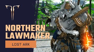 Lost Ark Northern Lawmaker Warrior Gold Founders Pack Skin Preview [upl. by Dimond]