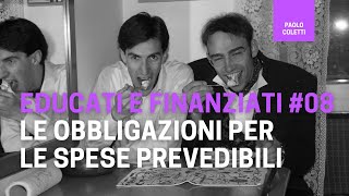 Educati e Finanziati 08 investimenti a medio termine le obbligazioni  corso base di finanza [upl. by Kassey]