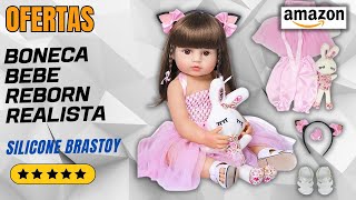 Boneca Bebe Reborn Realista de Silicone Brastoy Ofertas Amazon [upl. by Wawro]