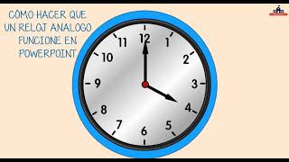 Cómo Hacer Que Un Reloj Análogo Funcione En PowerPoint [upl. by Divod]