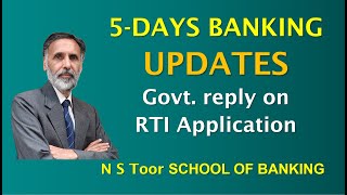 5 DAYS BANKING UPDATE  Govt reply to RTI application [upl. by Narag682]