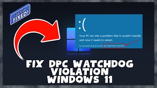 How to Fix DPC Watchdog Violation Windows 11  DPC Watchdog [upl. by Ilaw]