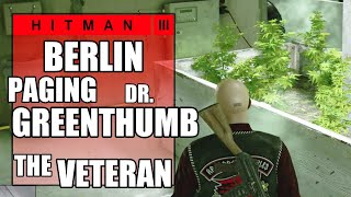 Hitman 3  Paging Dr Greenthumb The Veteran  Fumigate Agent Rhodes in the Growhouse  PS5 [upl. by Kronfeld]