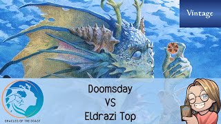 2024 09 13 Doomsday vs Eldrazi Top [upl. by Hanfurd]