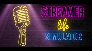 Streamer Life Simulator  Trailer [upl. by Leatri]